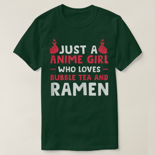 Womens Just a anime girl bubble tea and ramen anim T-Shirt (Design Front)