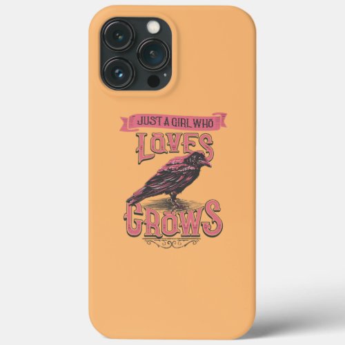 Womens Just a Girl Who Likes Crows Vintage Crow iPhone 13 Pro Max Case