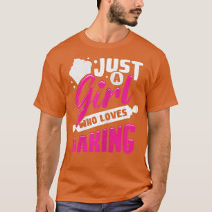 Womens Just A Girl Who Loves Baking  T-Shirt