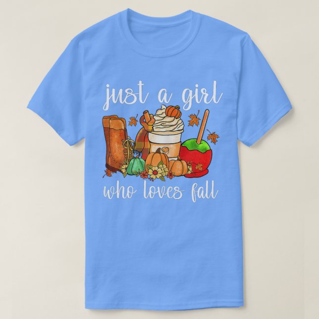 Womens Just A Girl Who Loves Fall Pumpin Spice Lat T-Shirt (Design Front)