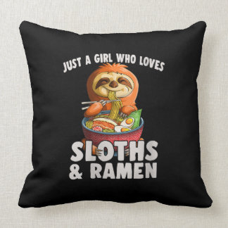 Womens Just a Girl Who Loves Sloth and Ramen Kawai Throw Pillow