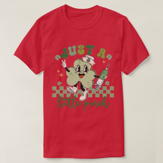 Womens Just a Little Pinch Nurse St Patricks Day T T-Shirt (Design Front)