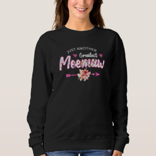 Womens Just Another Greatest Meemaw Meemaw Grandma Sweatshirt