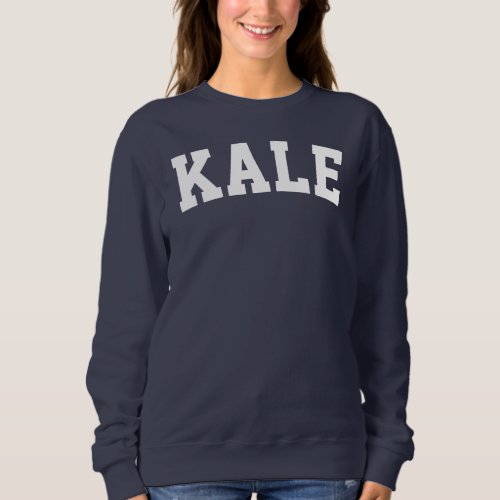 Womens Kale Sweatshirt