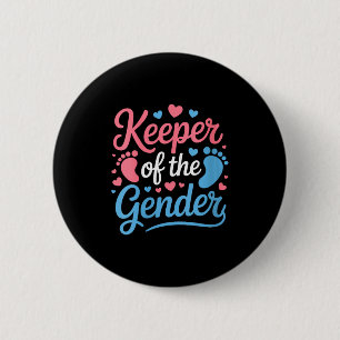 Womens Keeper Of The Gender, Pregnancy Reveal Gend Button