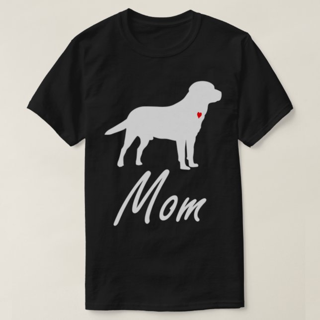Womens Labrador Retriever Lab Dog Mother Mom  T-Shirt (Design Front)