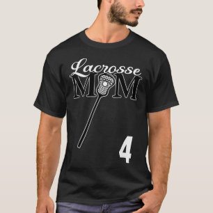 Womens Ladies Lacrosse Mom LAX #4 Player Jersey Fa T-Shirt