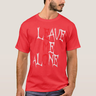 Womens Leave me Alone Emo Aesthetic Goth Scene Alt T-Shirt