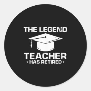 Womens Legendary Mentor Education Retirement Humor Classic Round Sticker