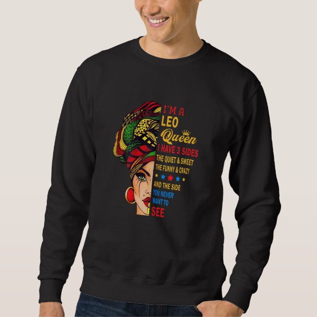 Womens Leo Queens Are Born In July 23 August 22 Sweatshirt (Front)