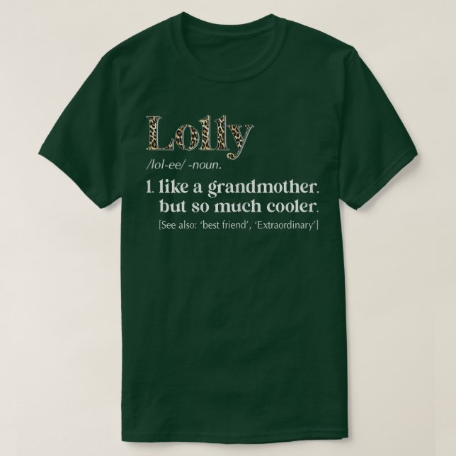 Womens Leopard Lolly Definition Funny Grandma Gift T-Shirt (Design Front)