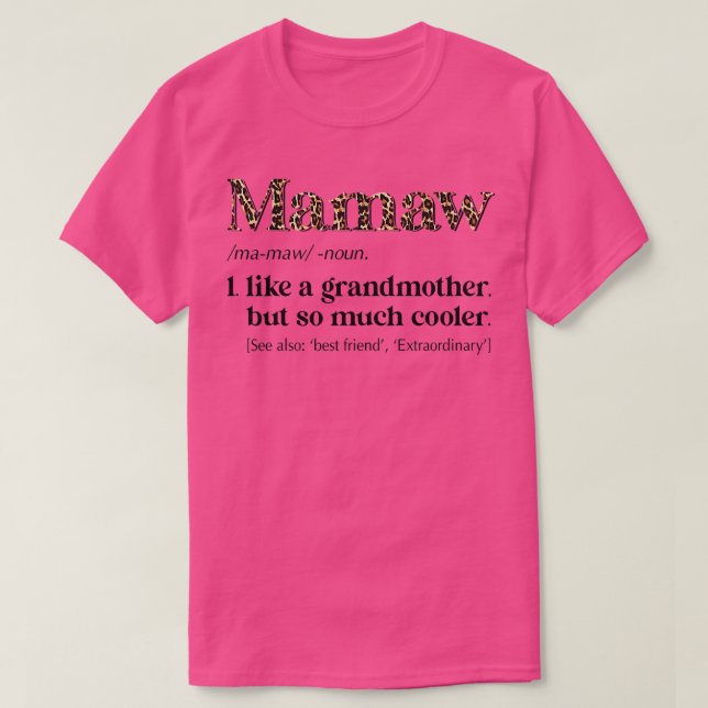Womens Leopard Mamaw Definition Funny Grandma Gift T-Shirt (Design Front)