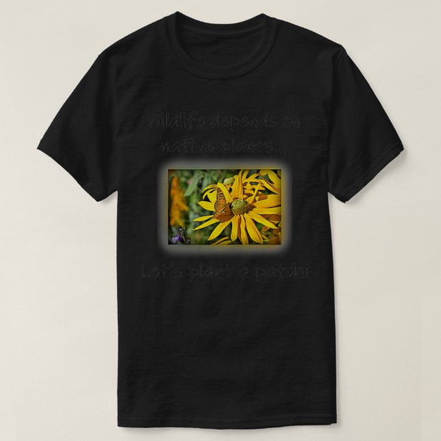 Womens Let's plant a patch of native plants  T-Shirt (Design Front)