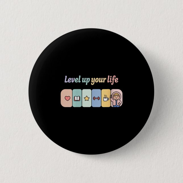 Womens Level Up Your Life Progress Bar Gamer Motiv Button (Front)