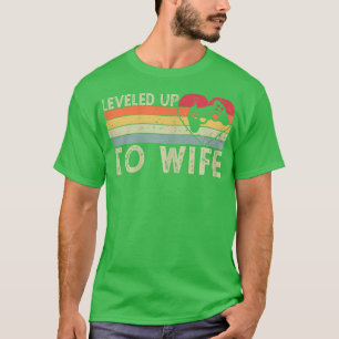 Womens Leveled Up To Wife For Her Newly Married Co T-Shirt