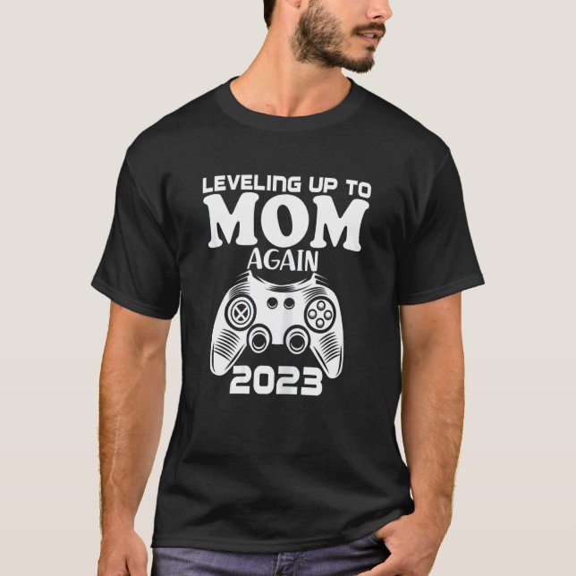 Womens Leveling Up To Mom Again 2023 Gamer Mommy B T-Shirt (Front)