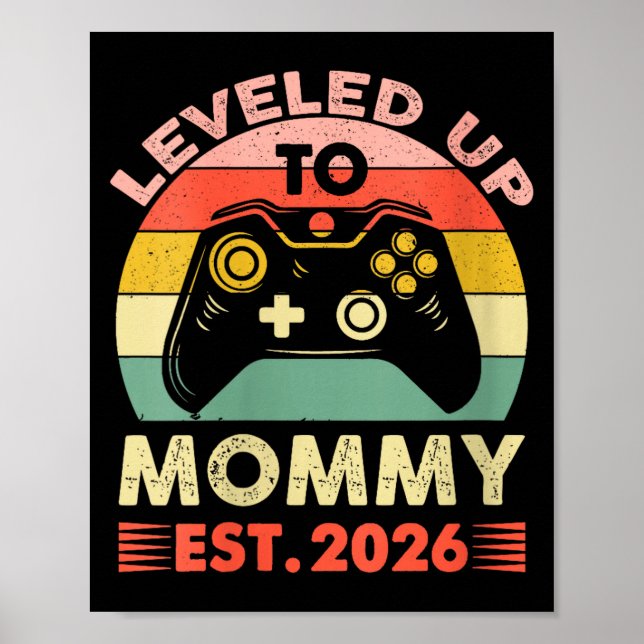 Womens Leveling Up To Mommy 2026 First Time Mom 20 Poster (Front)