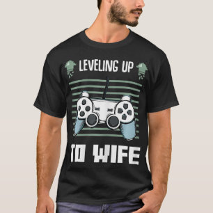 Womens Leveling Up To Wife Gaming Couples T-Shirt