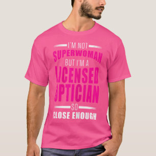 Womens Licensed Optician Fix Eyes Ophthalmologist T-Shirt