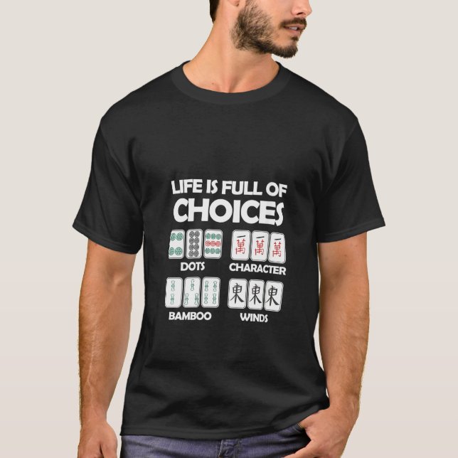 Womens Life Is Full Of Choices Mahjong Board Game T-Shirt (Front)