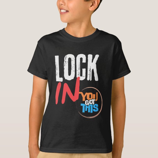 Womens Lock In You Got This Teacher Testing Motiva T-Shirt (Front)