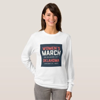 Women's Long Sleeve T-shirt by Womens_March_on_OK at Zazzle