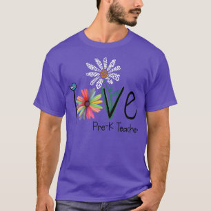 Womens Love Daisy Flower PreK Teacher  T-Shirt