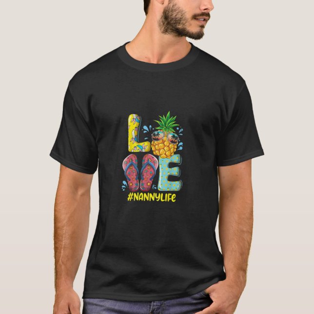 Womens Love Nanny Life Flip Flops Hippie Pineapple T-Shirt (Front)