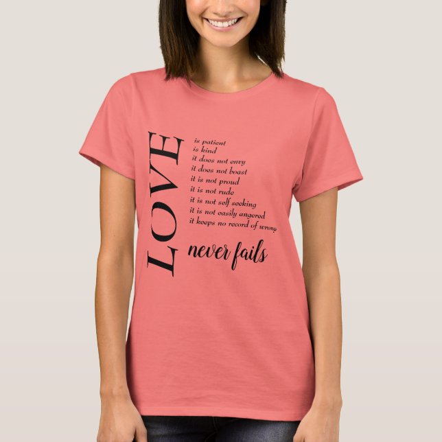 Women's LOVE never fails t-shirt (Front)