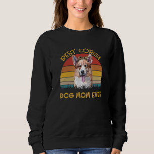 Womens Lovely Dog Holder Dog Best Dog Mom Corgi Sweatshirt