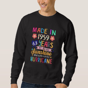 Womens Made In 1959 63 Years Of Being Awesome Flor Sweatshirt