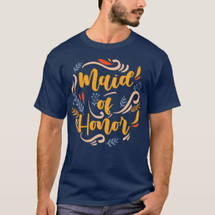 Womens Maid Of Honor Bride Wedding Party Bachelore T-Shirt
