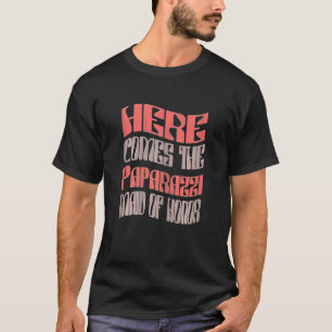 Womens Maid of Honor Paparazzi Matching Bachelor T-Shirt