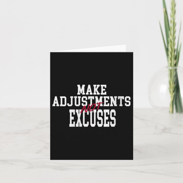 Womens Make Adjustments Not Excuses Motivational Q Card (Front)