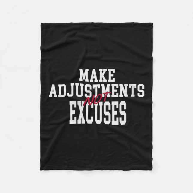 Womens Make Adjustments Not Excuses Motivational Q Fleece Blanket (Front)