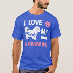 Womens Maltipoo Dog Grandma Gifts I Love My Grandd T-Shirt