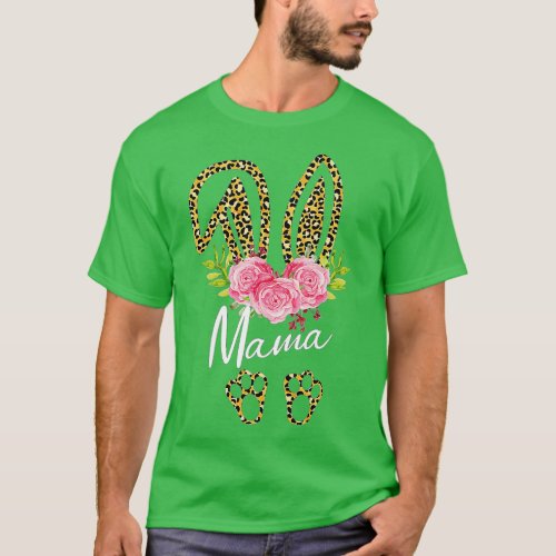 Womens Mama Bunny Ears Easter Day Cute Leopard Pri T_Shirt