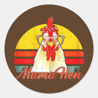 Womens Mama Hen Chicken Mom Crazy Lady Lover Classic Round Sticker