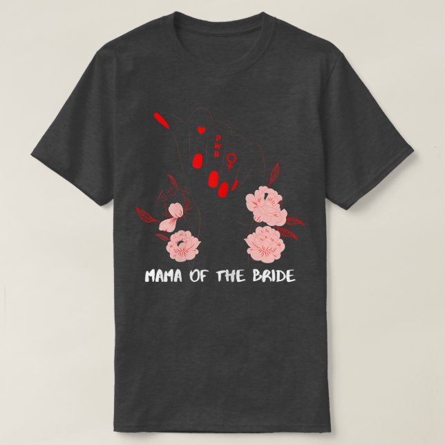 Womens Mama Of The Bride 667 T-Shirt (Design Front)
