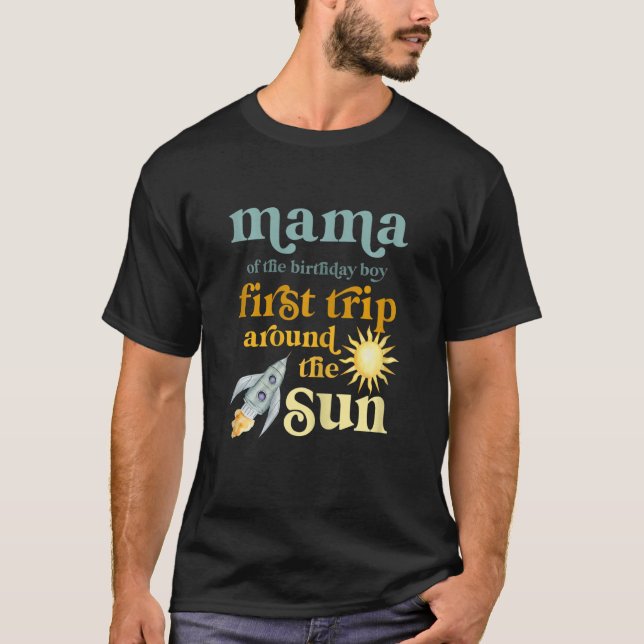 Womens Mama Outer Space 1st Birthday First Trip Ar T-Shirt (Front)