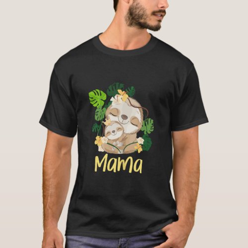 Womens Mama Sloth _ Cute Sloth Mother Mom  T_Shirt