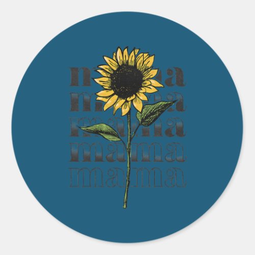 Womens Mama sunflower Flower Design for women  Classic Round Sticker