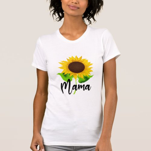 Womens Mama Sunflower Mom Life Sunshine For Women T_Shirt