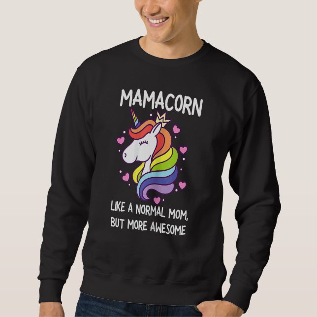 Womens  Mamacorn Unicorn Costume Mom Mother's Day  Sweatshirt (Front)