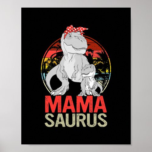 Womens Mamasaurus T Rex Dinosaur Mama Saurus Poster