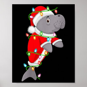 Womens Manatee Christmas Lights Santa Costume Cute Poster