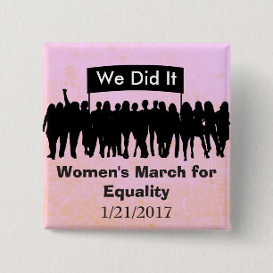 Women's March for Equality Protest Magnet Button
