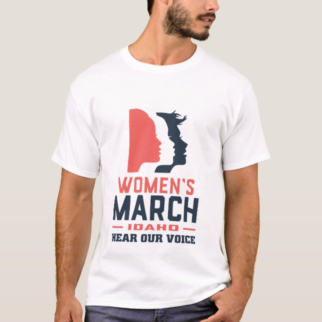 Women's March Idaho Hear Our Voice T-Shirt (Front)