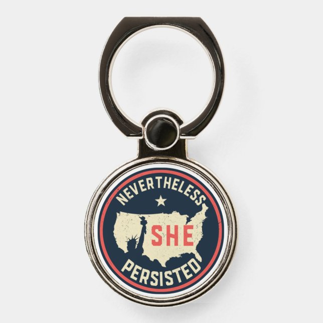 Womens March Lady Liberty She Persisted Phone Ring Stand (Front)