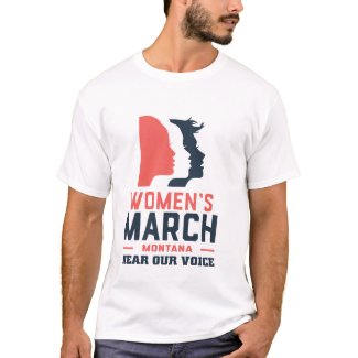 Women's March Montana Hear Our Voice T-Shirt